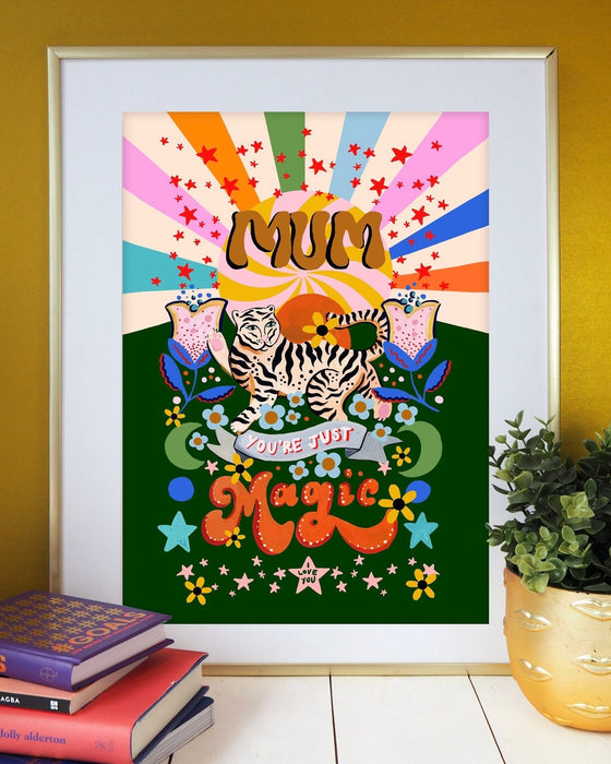 Print Mum You’re Magic - 21x29,7 cms.