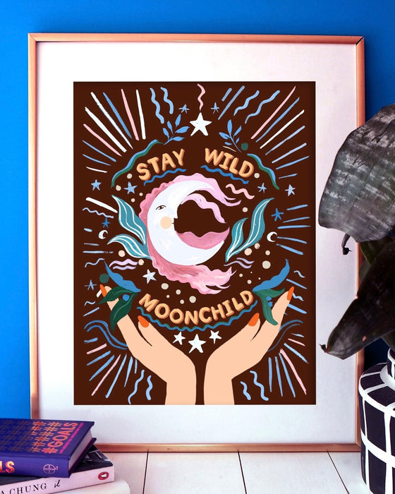 Print Stay Wild Moonchild - 21x29,7 cms.