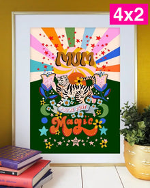  Print Mum You’re Magic - 21x29,7 cms.