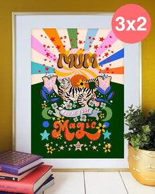  Print Mum You’re Magic - 21x29,7 cms.