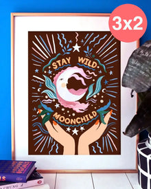  Print Stay Wild Moonchild - 21x29,7 cms.