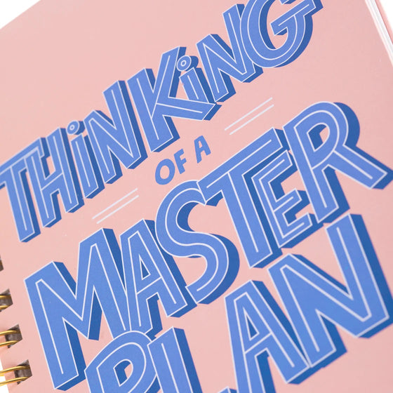 Libreta Espiral Thinking of a Master Plan