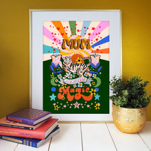  Print Mum You’re Magic - 21x29,7 cms.